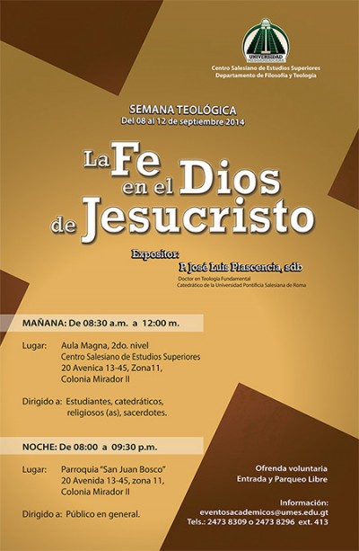 La fe en el Dios de Jesucristo.