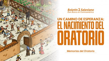 Un camino de esperanza: el nacimiento del oratorio