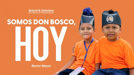 Somos Don Bosco hoy