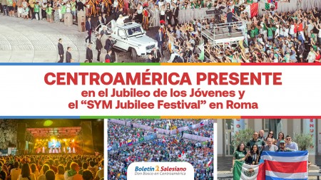 Centroamérica presente en Jubileo de los Jóvenes y "SYM Jubilee Festival" en Roma