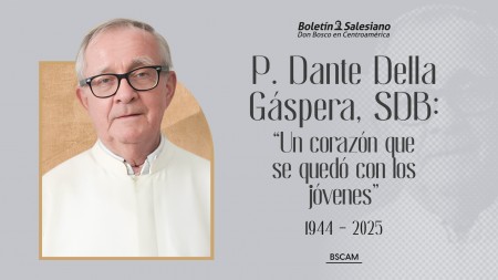 P. Dante Della G&aacute;spera, SDB: &ldquo;Un coraz&oacute;n que se qued&oacute; con los j&oacute;venes&rdquo;