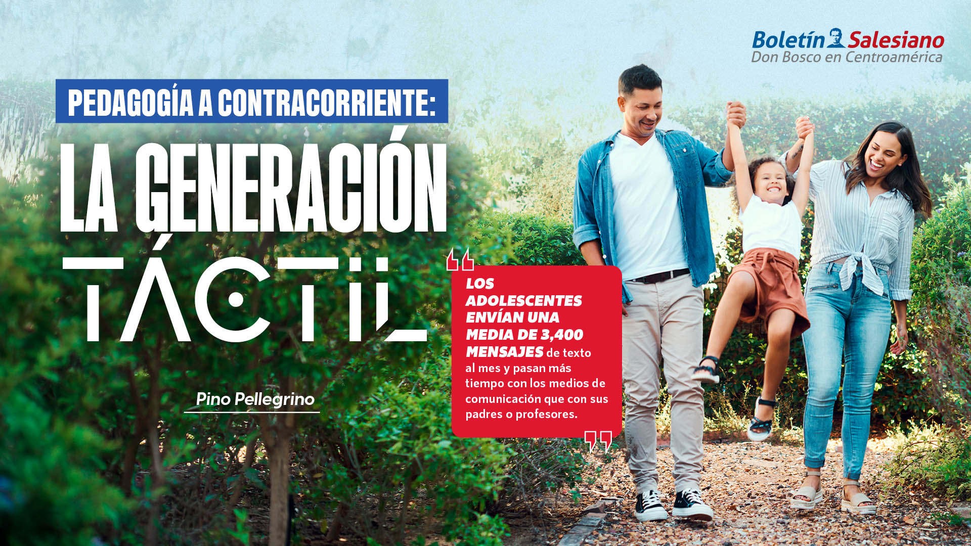 Pedagog&iacute;a a Contracorriente: La generaci&oacute;n t&aacute;ctil